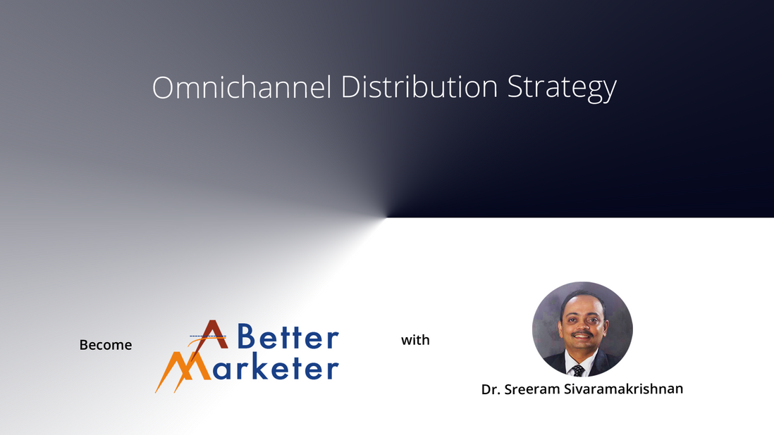 Omnichannel Distribution Strategy